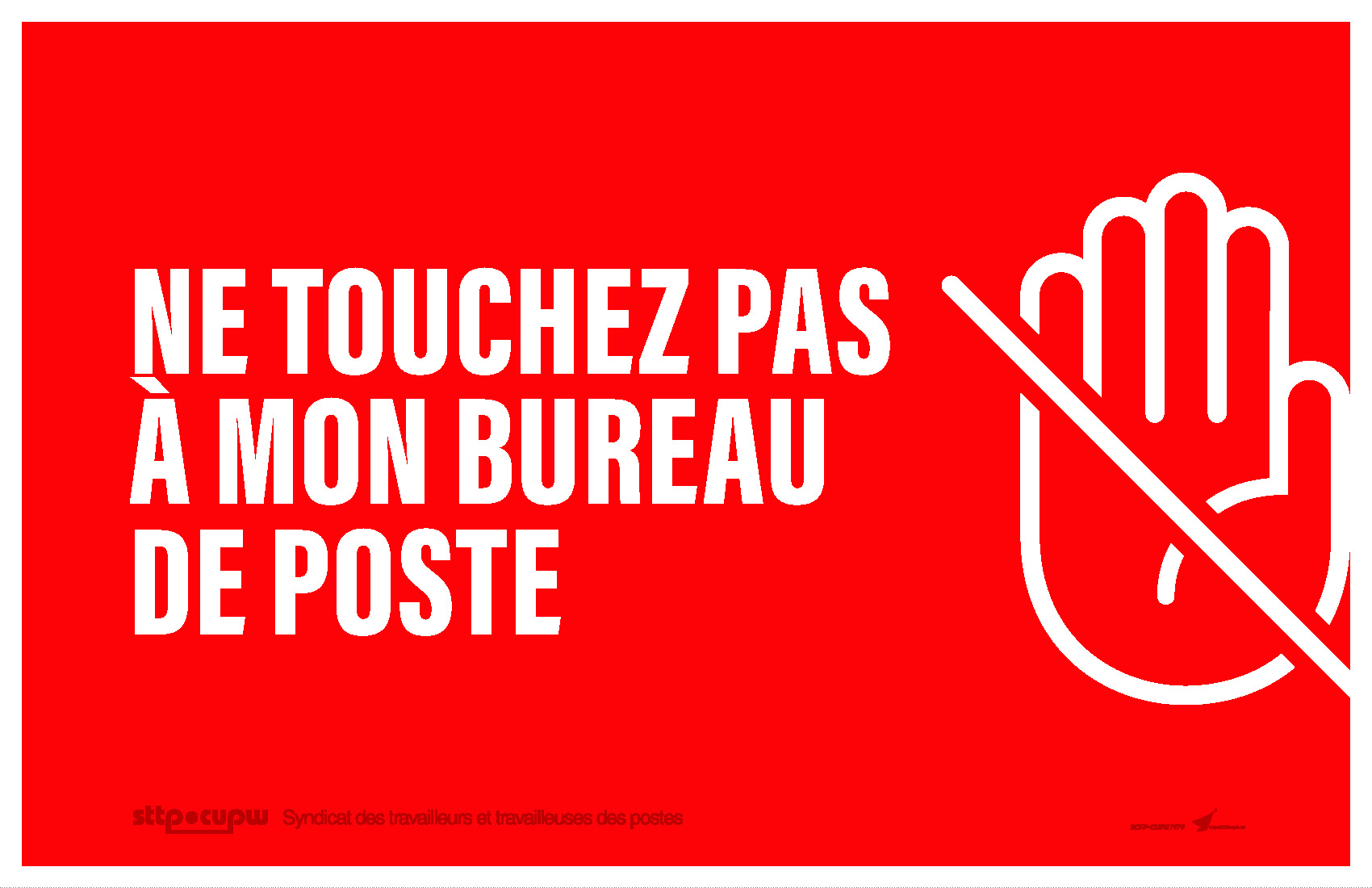 Ne touchez pas à mon bureau de poste!