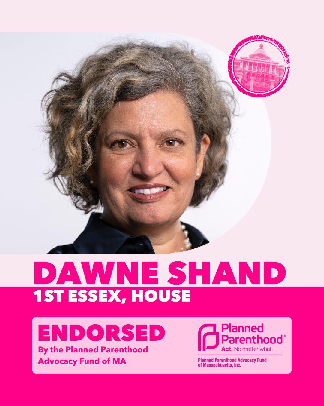 Dawne Shand Reindorsed By Planned Parenthood Advocacy Fund