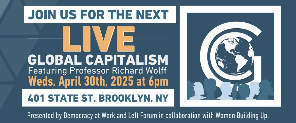 Global Capitalism Live Apr 30, 2025