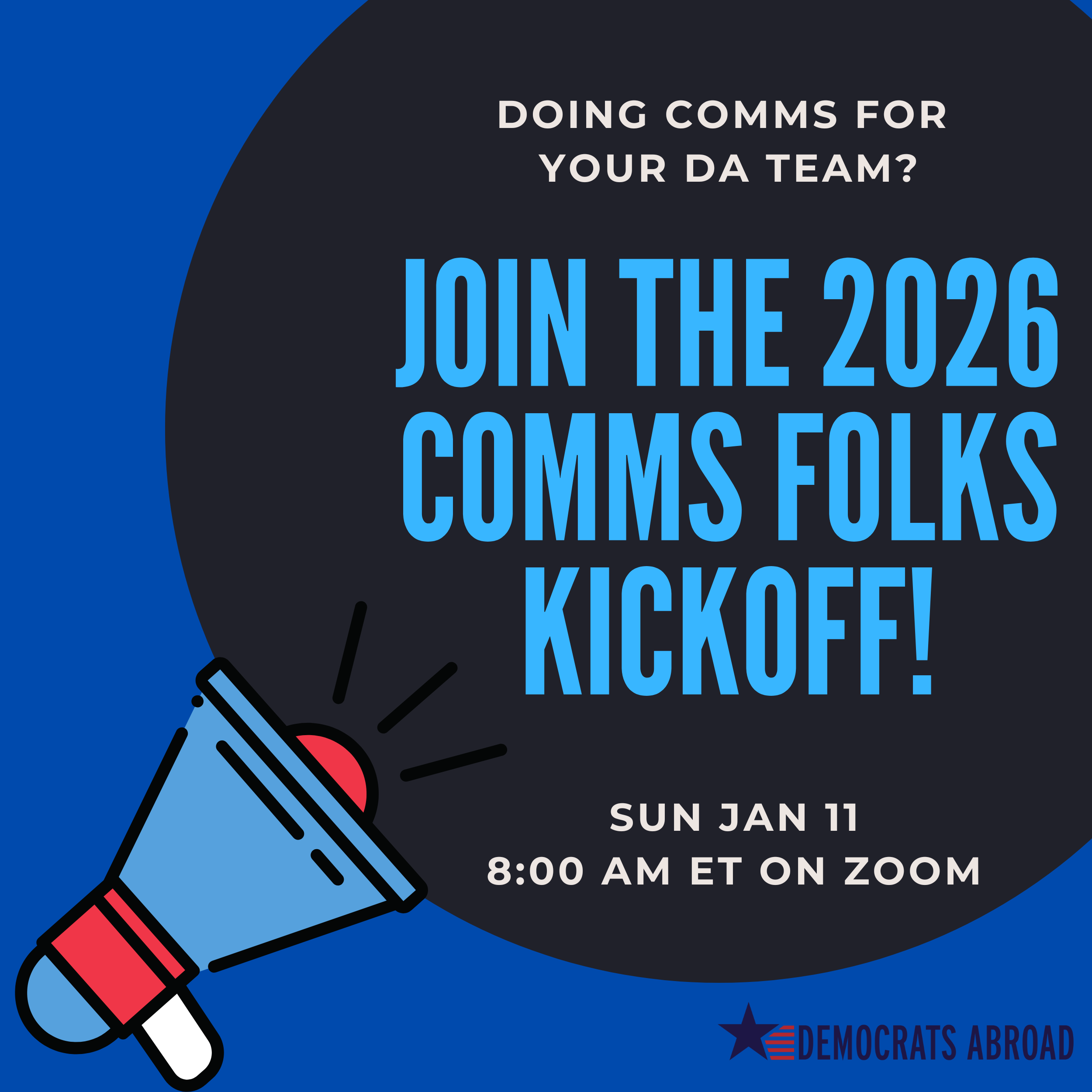 DA Comms Folks 2026 Kickoff