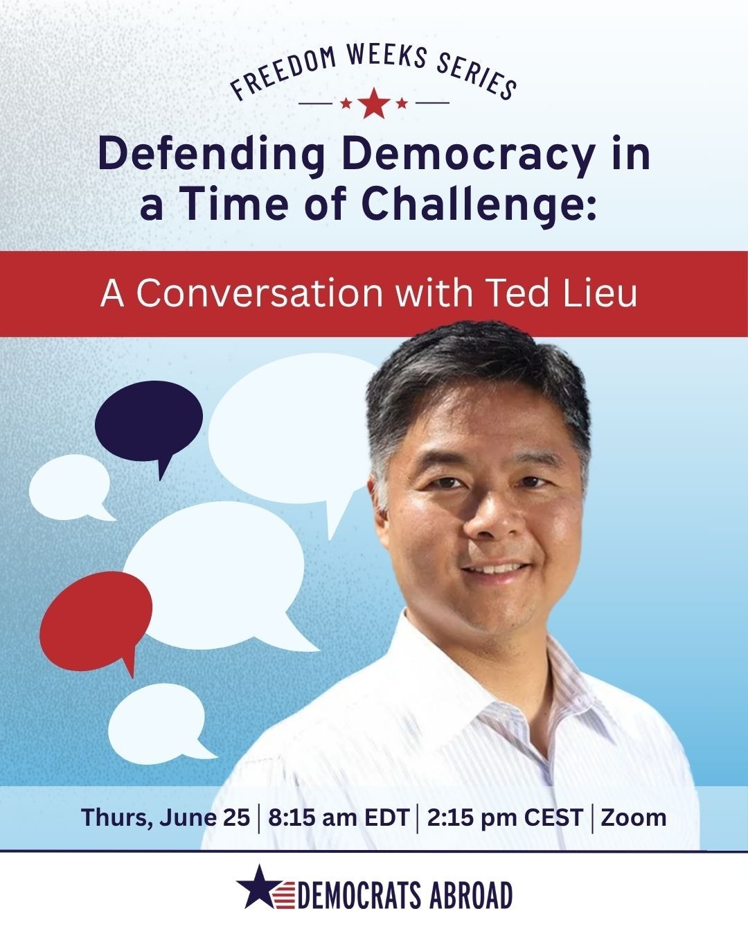 Defending Democracy in a Time of Challenge: A Conversation with Ted Lieu 