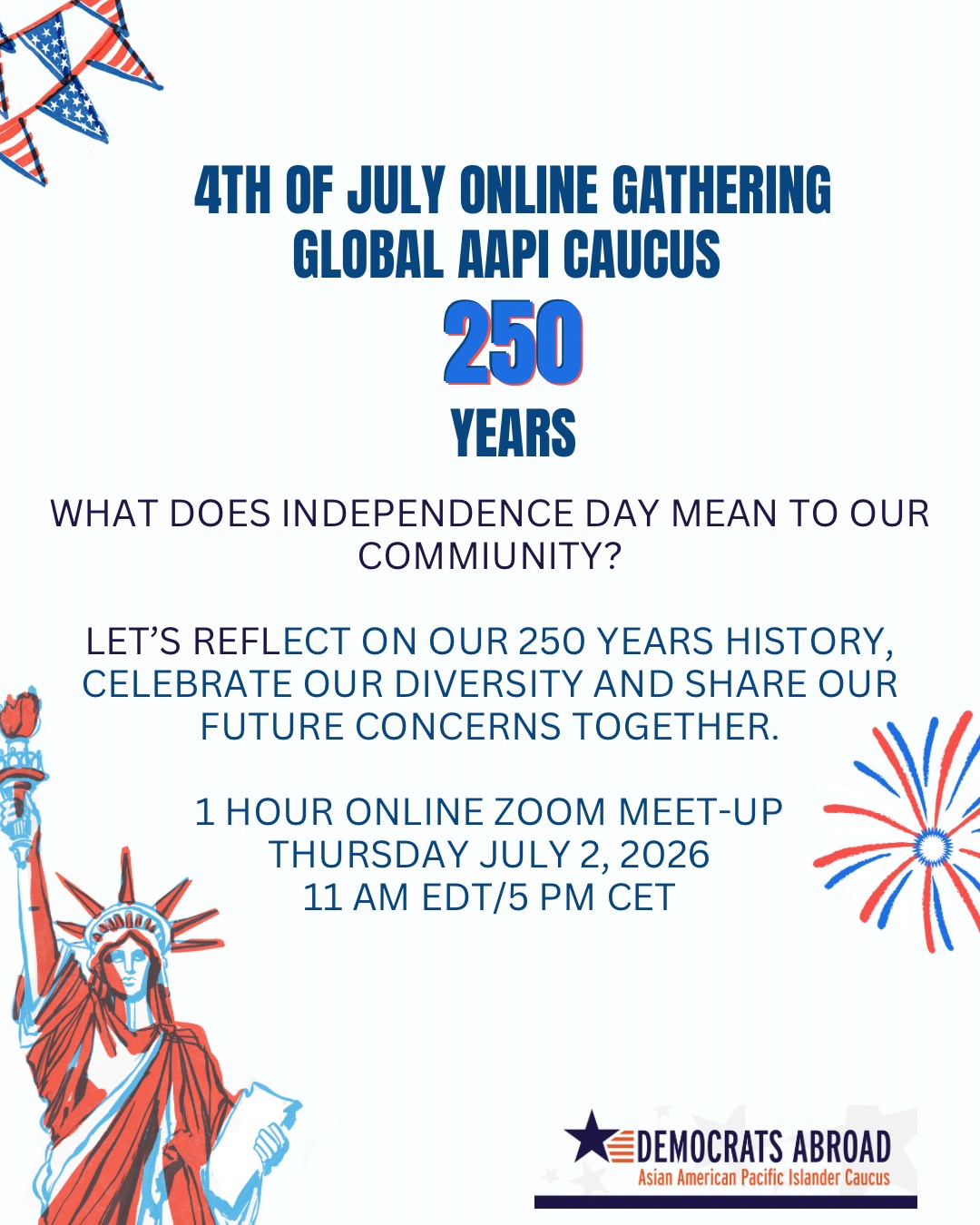 July 4th - Celebrating 250 Years