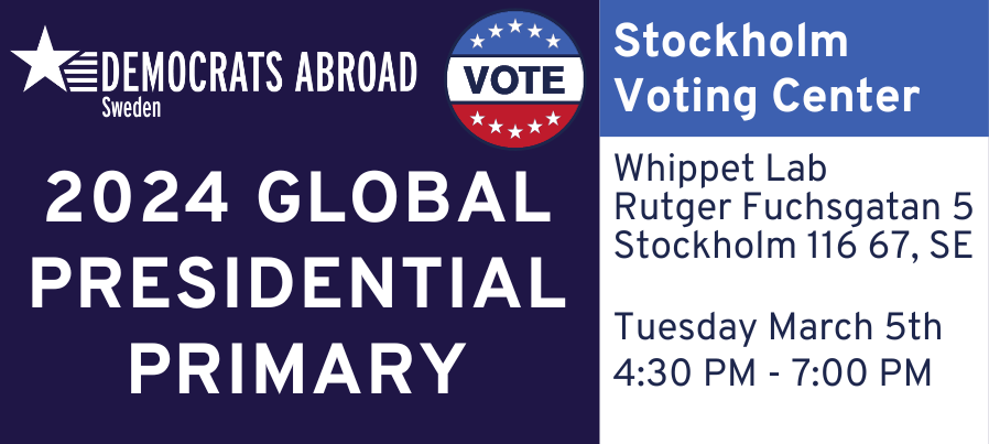 Global Presidential Primary | Vote March 5 in Stockholm!