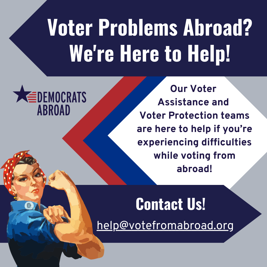 Voter Problems Abroad?