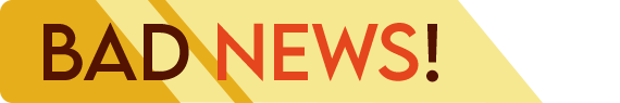 Bad_news1.png
