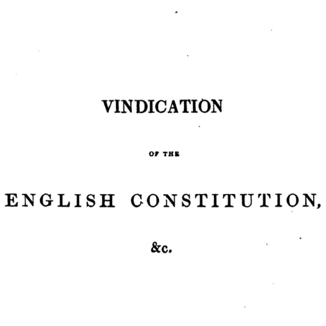 Vindication of the English Constitution