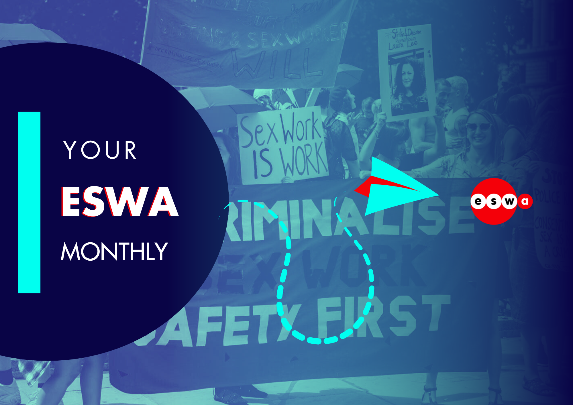 Your ESWA Monthly - April: Key Updates on Sex Workers' Rights