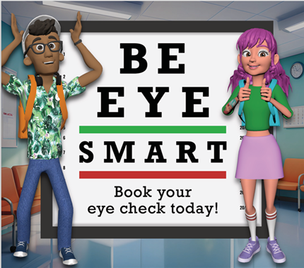 Be Eye Smart - Book your eye check today! Girl & boy poster