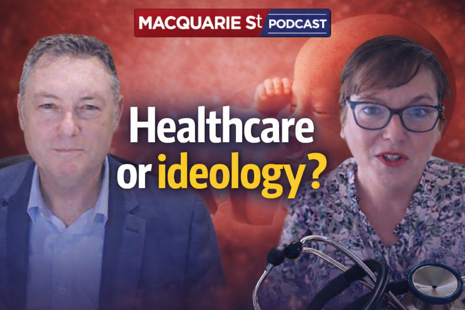 Podcast: Healthcare or ideology, Macquarie Street S3 E10