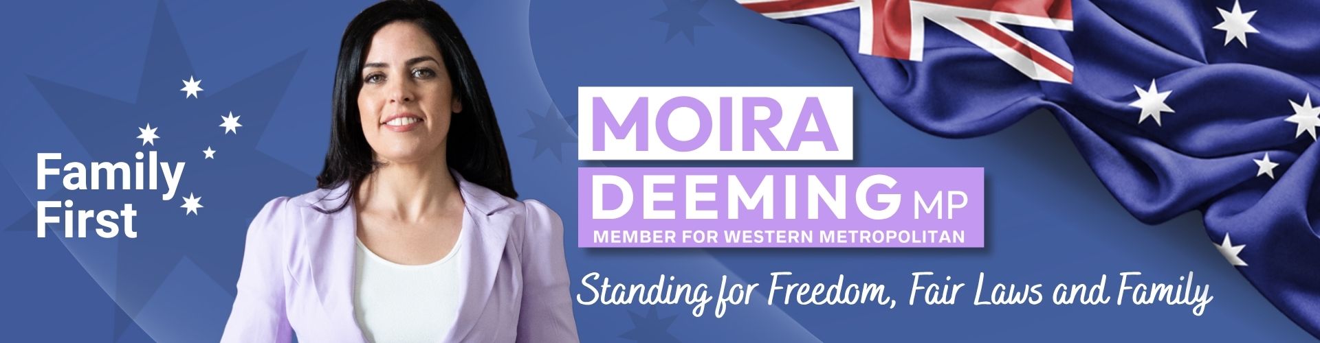 Moira Deeming MP, Member for Western Metropolitan. Standing for Freedom, Fair Laws and Family.