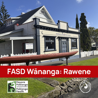 Far North: Two 'Intro to FASD' courses – Rawene