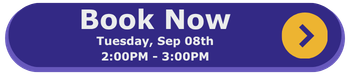 Book now for Tuesday, September 08th at 2PM