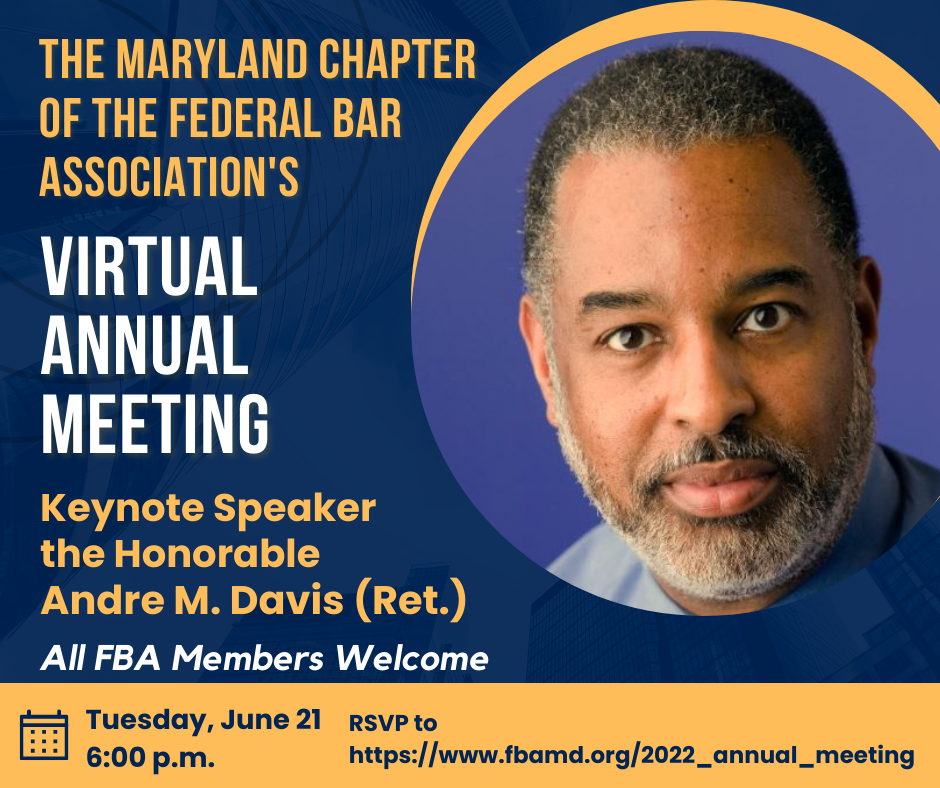 2022 Annual Meeting Federal Bar Association MD