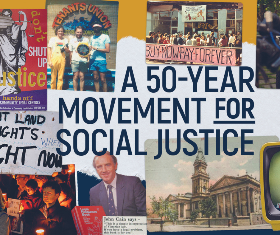 50 Years of Community Legal Centres in Victoria Federation of
