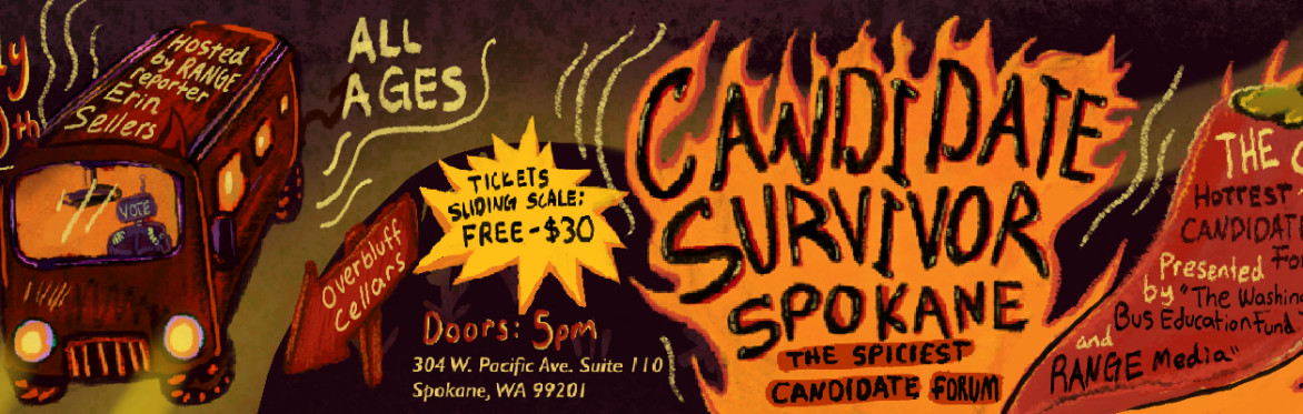 Flyer for Candidate Survivor: Spokane’s Spiciest Candidate Forum attended by Eastern Washington congressional candidate Bajun Mavalwalla and others.