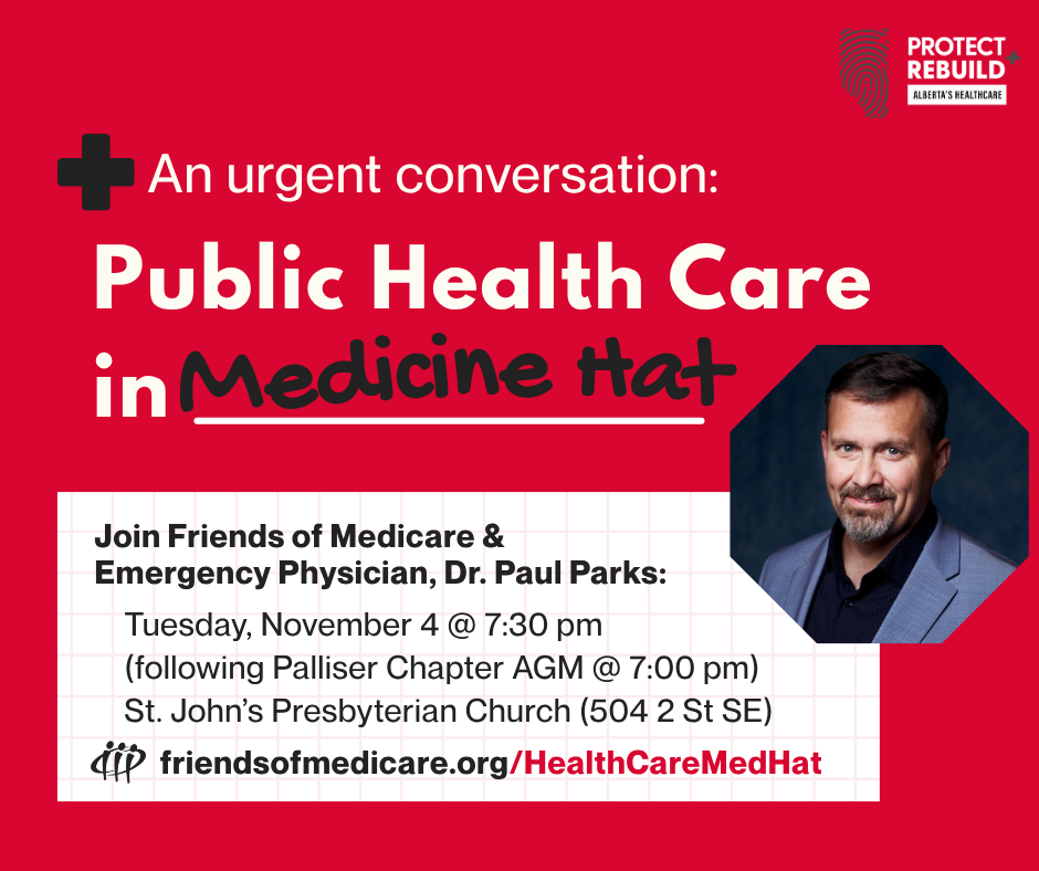 An urgent conversation: Public Health Care in Medicine Hat