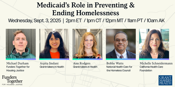 Webinar: Medicaid’s Role in Preventing & Ending Homelessness