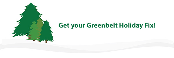 Photo – Get your Greenbelt Holiday Fix