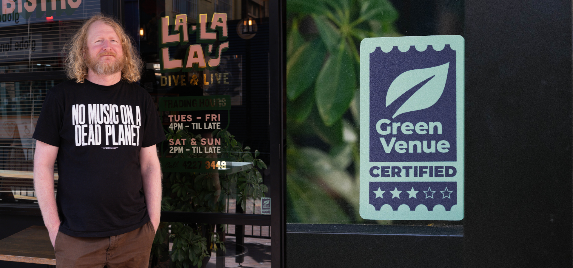 La La La's is one of the venues certified through our NSW green venue certification program.