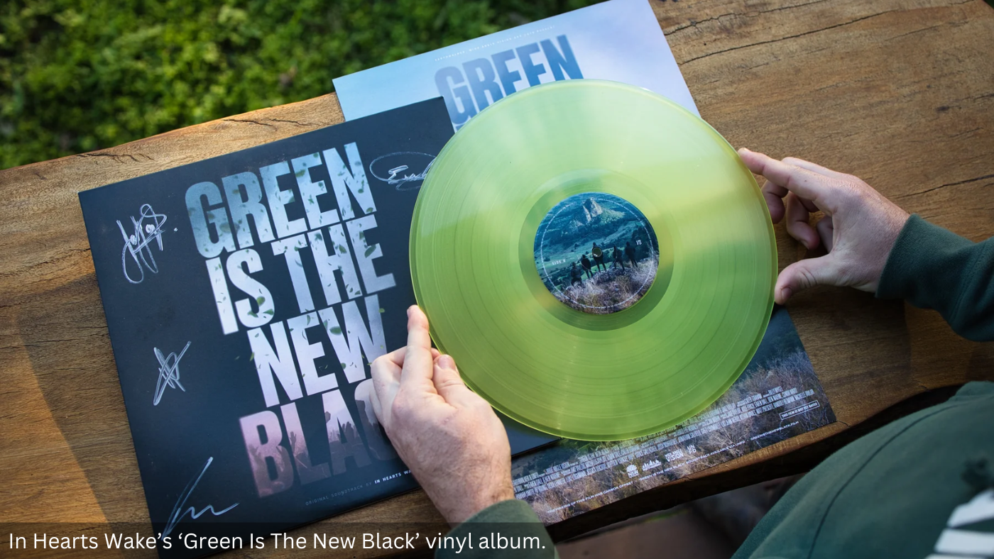 In Hearts Wake’s ‘Green Is The New Black’ vinyl album.