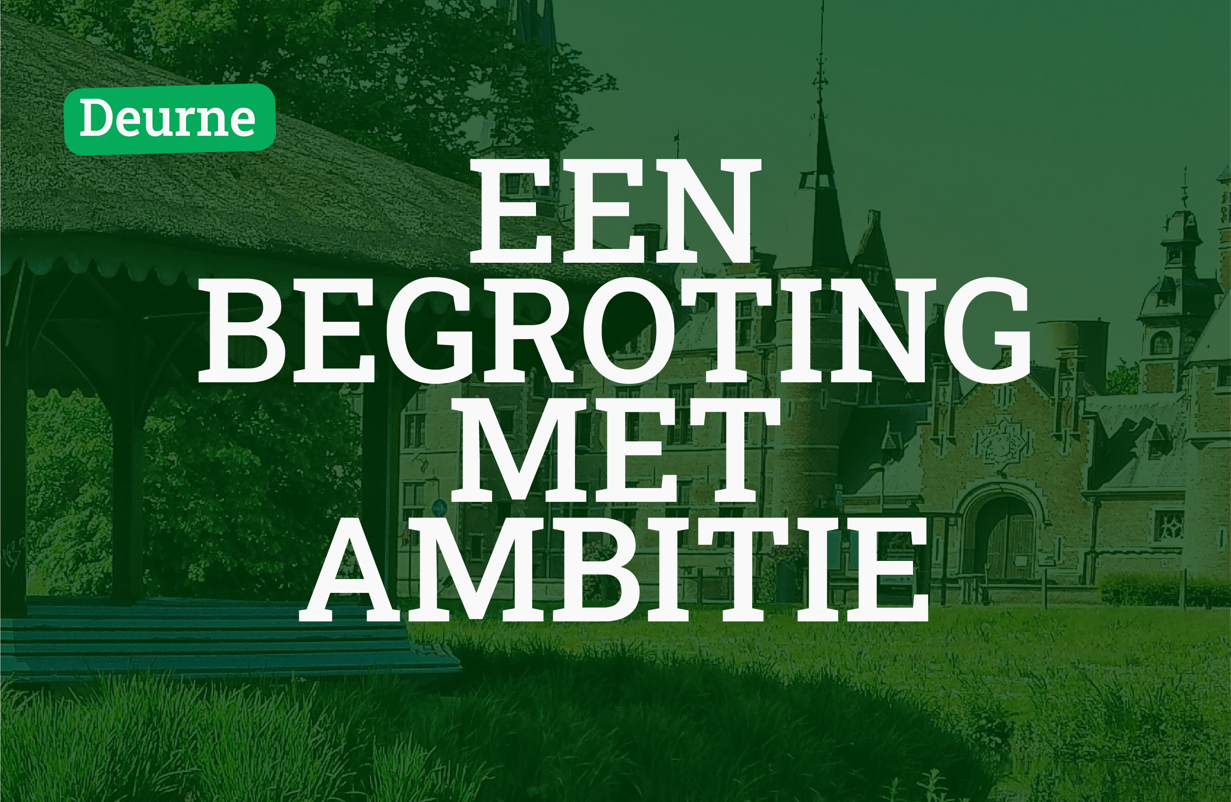 De groene koers in Deurne is ingezet