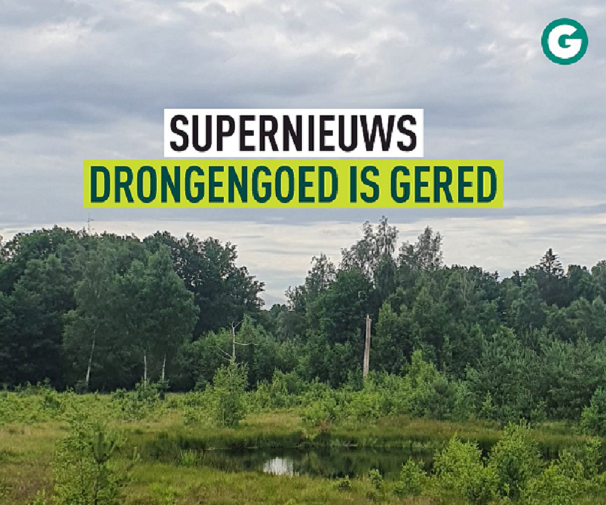 Supernieuws. Drongengoed is gered.