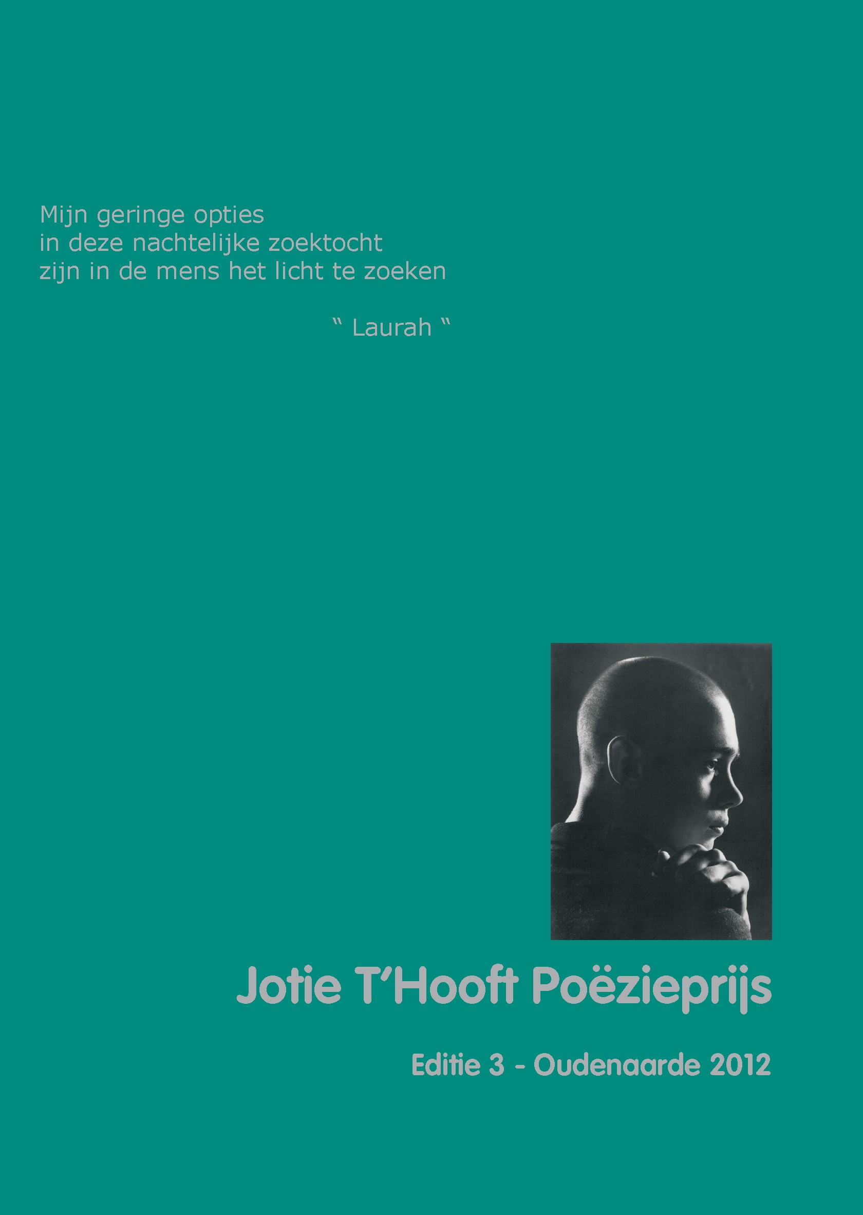 Bundel met winnende gedichten Jotie T'Hooft Poëzieprijs 2012 nu te koop!