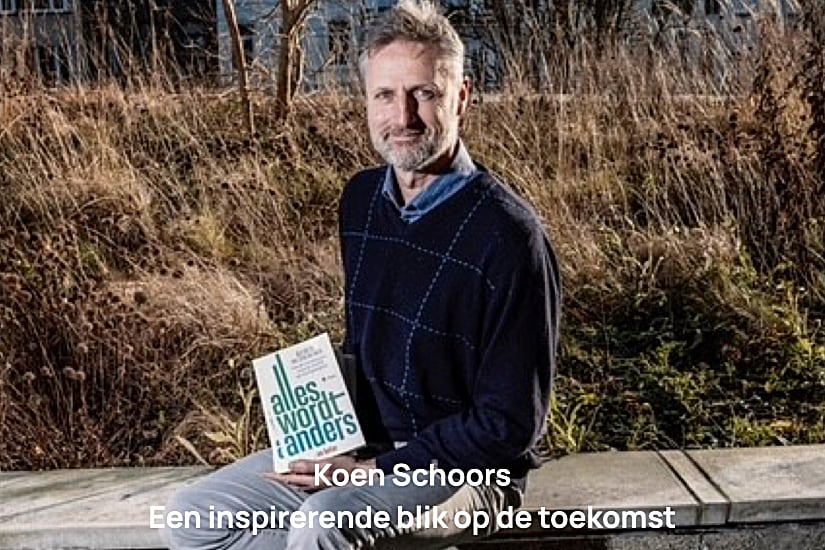 Alles wordt anders ... en Beter - zegt Koen Schoors