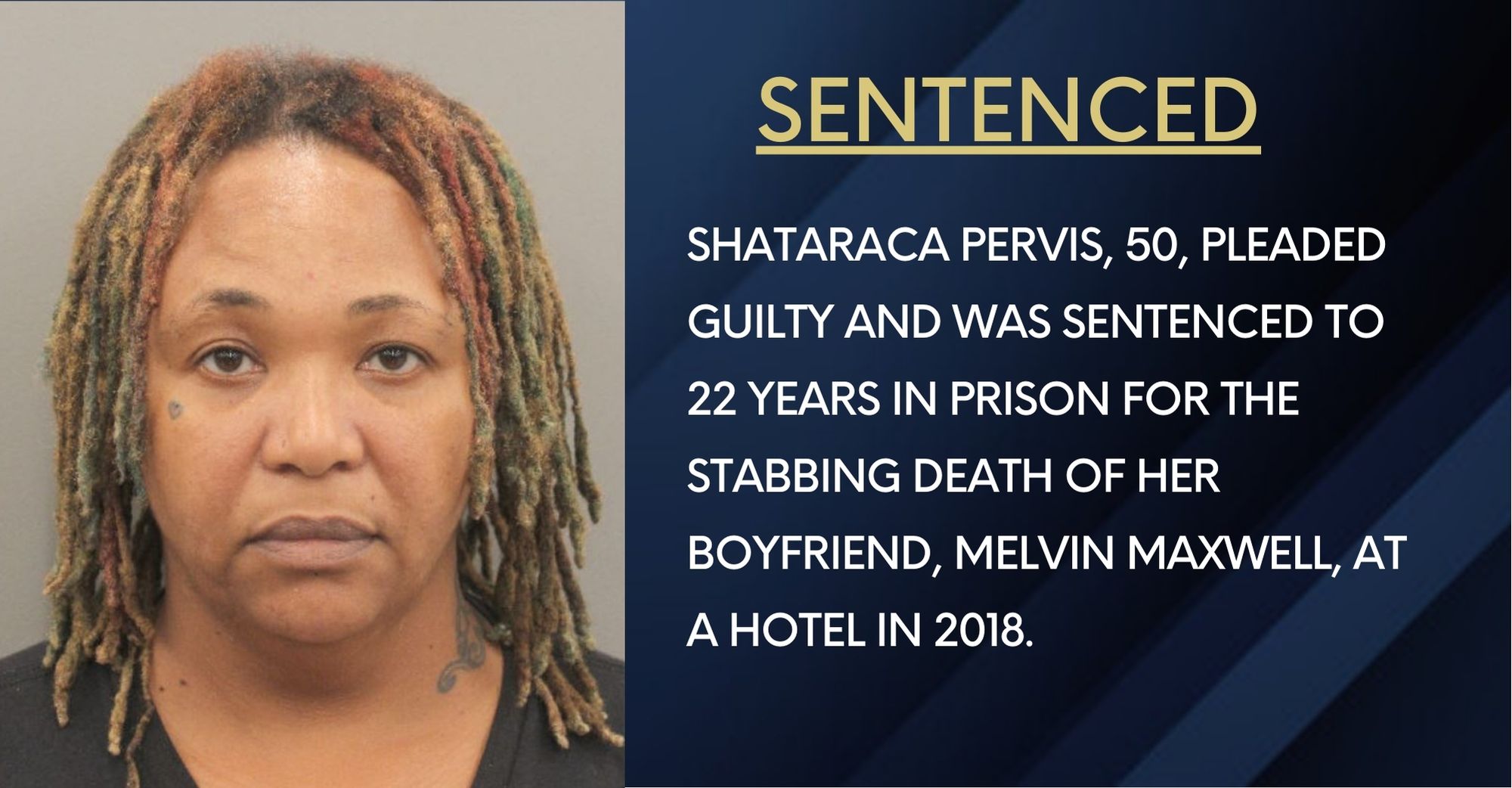 Houston Woman Sentenced to 22 Years for Murder Harris County District