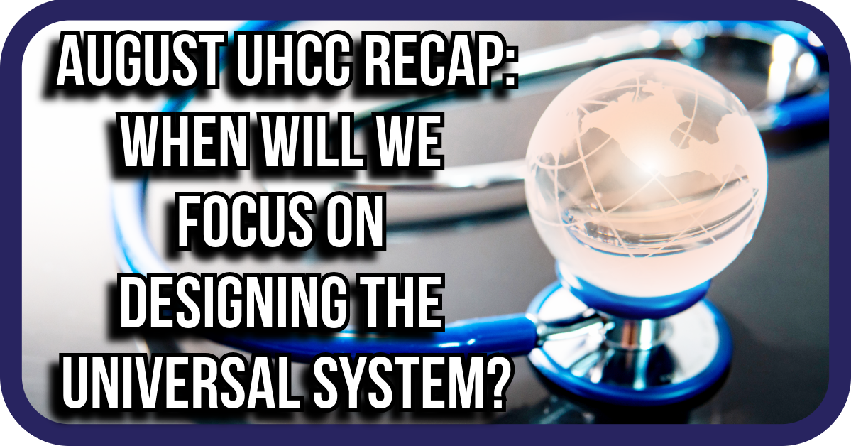 August UHCC Meeting: When Will We Focus on Designing the Universal ...