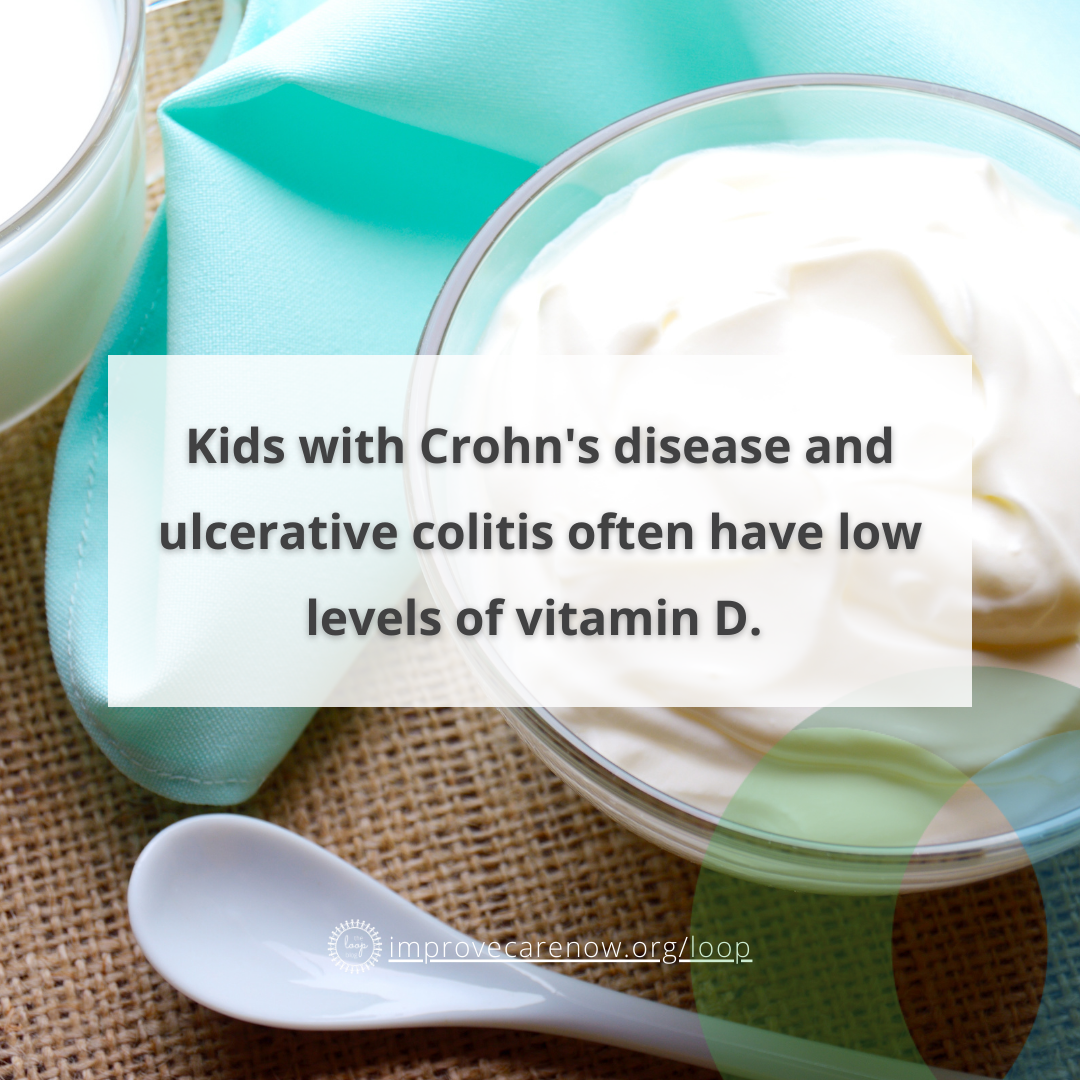 No bones about it Vitamin D & IBD ImproveCareNow