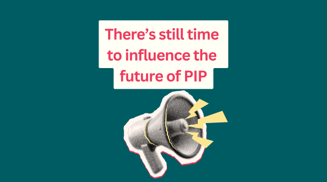 Responding to the Government review of PIP