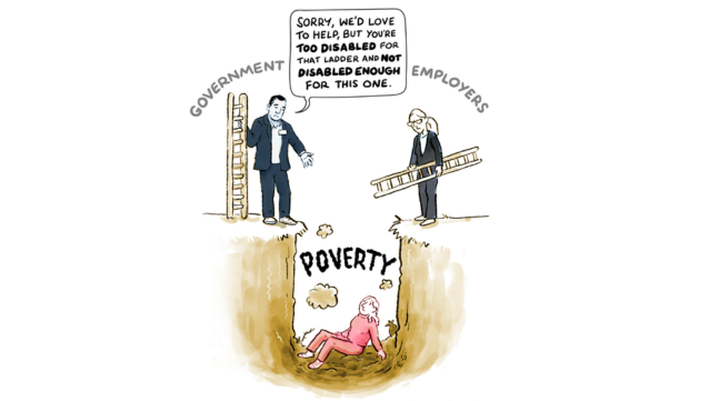 Throw us a ladder: Disabled people, work and social security