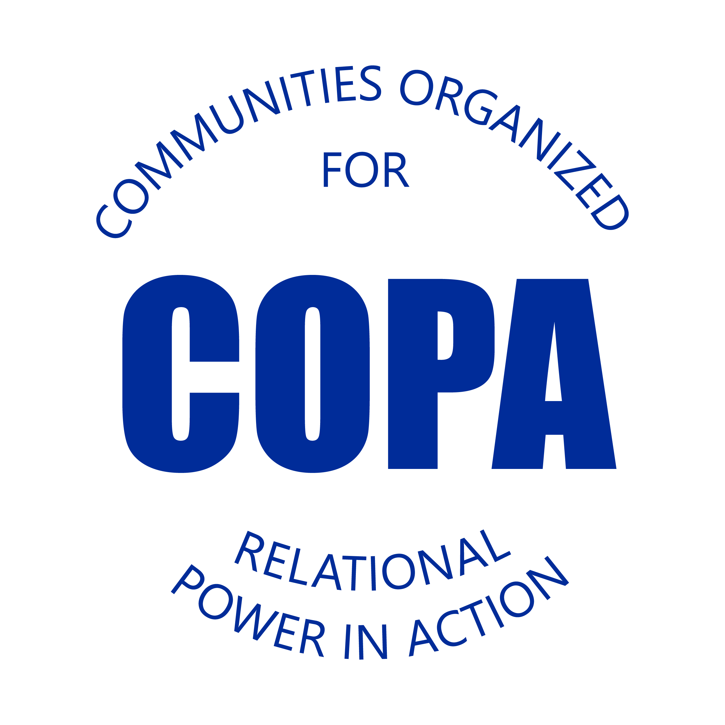 COMMUNITIES ORGANIZED FOR RELATIONAL POWER IN ACTION (COPA)		