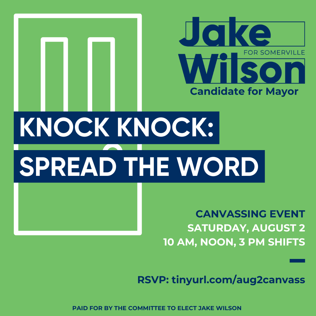 Canvassing August 2 KNOCK KNOCK: Spread the Word | Canvassing Event Saturday, August 2, 10 AM, Noon, 3 PM Shifts | RSVP: tinyurl.com/aug2canvass