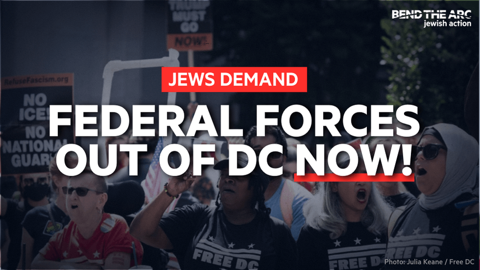 Jews demand: Federal forces out of DC now!