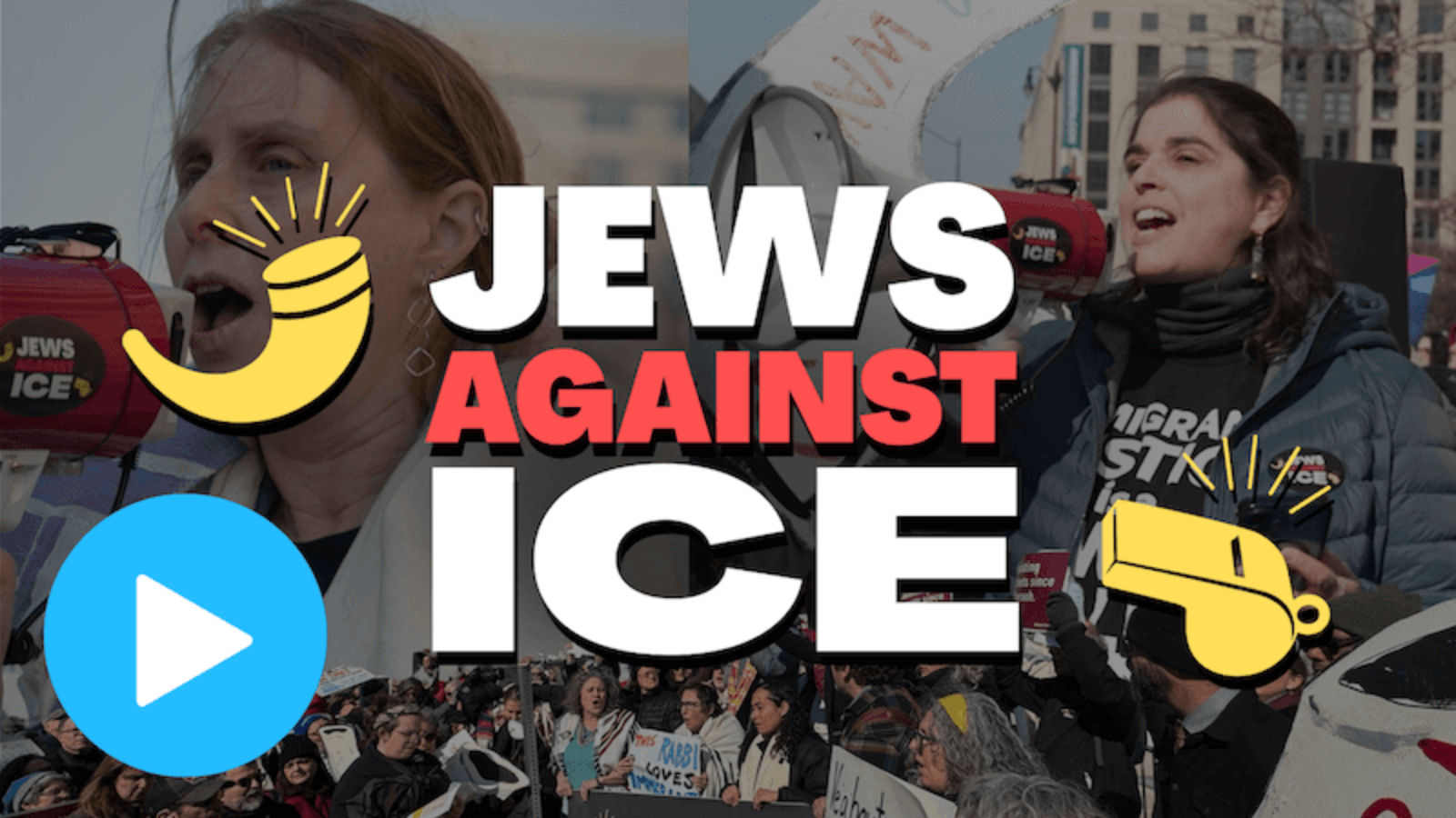 Jews Against ICE video with play button
