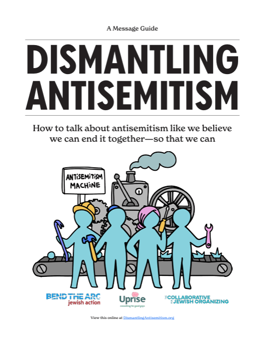 Cover of "Dismantling Antisemitism: How to talk about antisemitism like we believe we can end it together — so that we can"