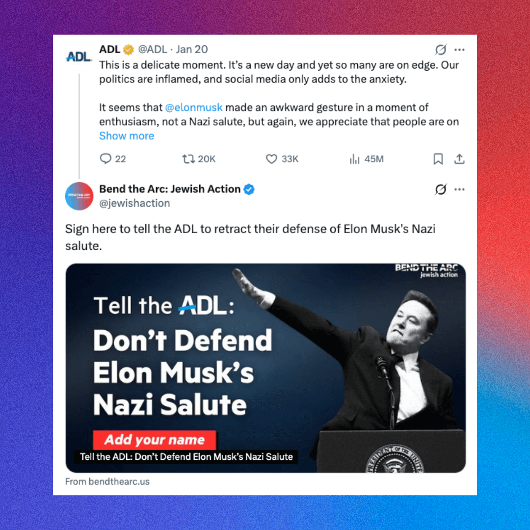Bend the Arc X reply to the ADL when they stood up for Elon and
his Nazi salute