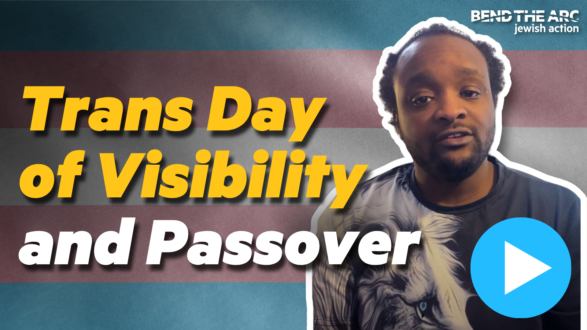 Still from video "Trans Day of Visibility and Passover"
