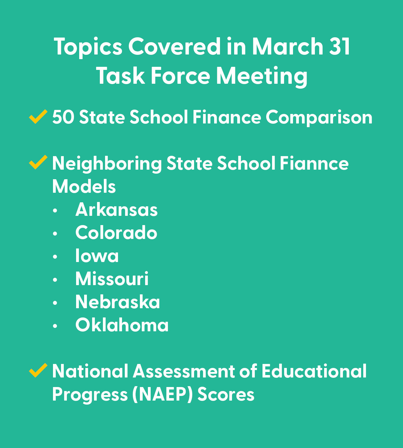 Topics covered at the Education Funding Task Force in March