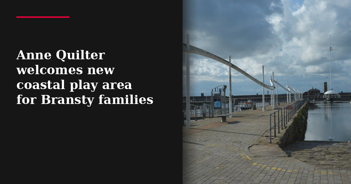 Anne Quilter welcomes new coastal play area for Bransty families