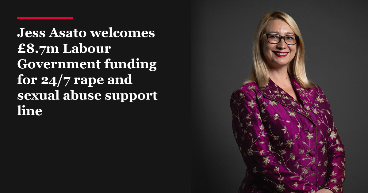 Jess Asato welcomes £8.7m Labour Government funding for 24/7 rape and sexual abuse support line