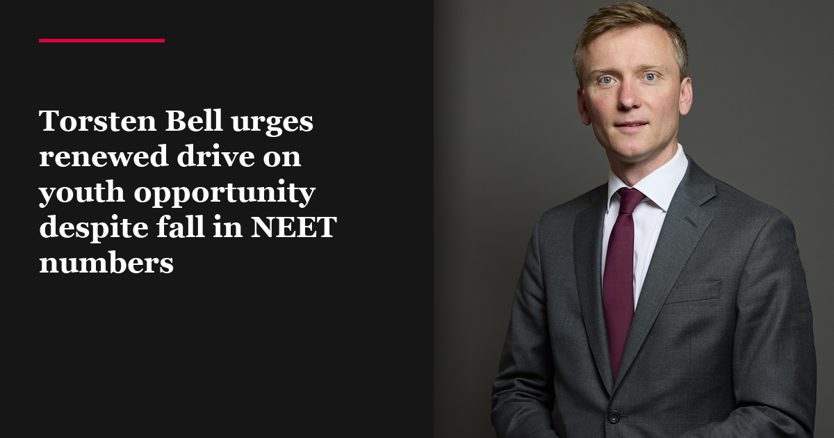 Torsten Bell urges renewed drive on youth opportunity despite fall in NEET numbers