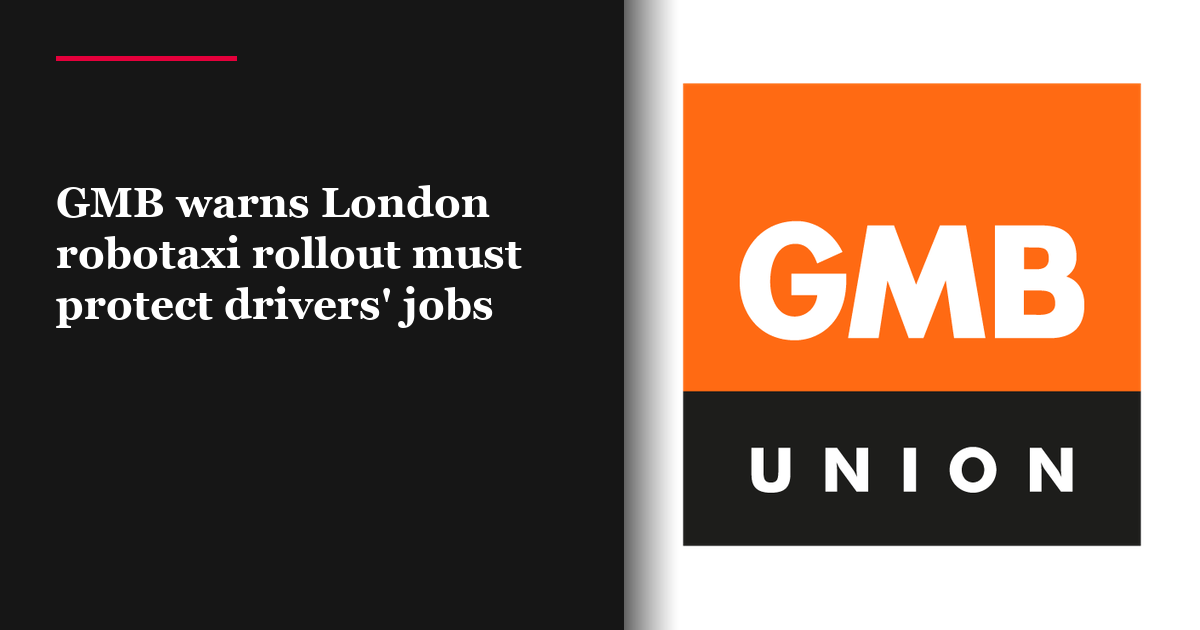 GMB warns London robotaxi rollout must protect drivers' jobs