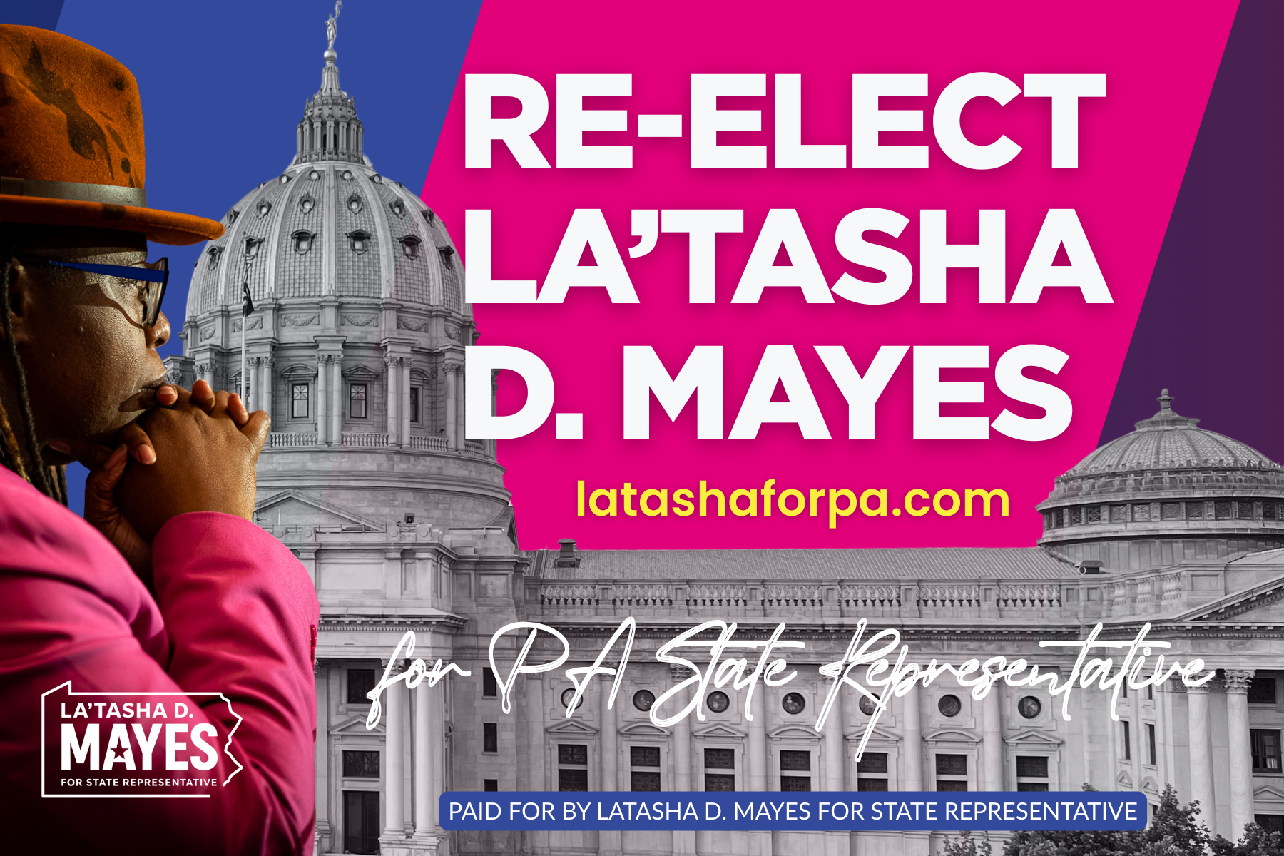 Re-Elect La'Tasha D. Mayes