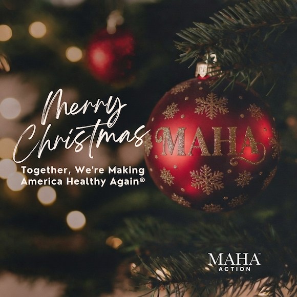 Merry Christmas from MAHA Action