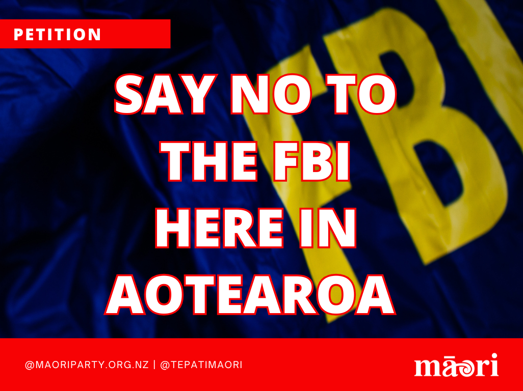Say No to the FBI in Aotearoa