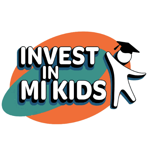 Invest in MI Kids