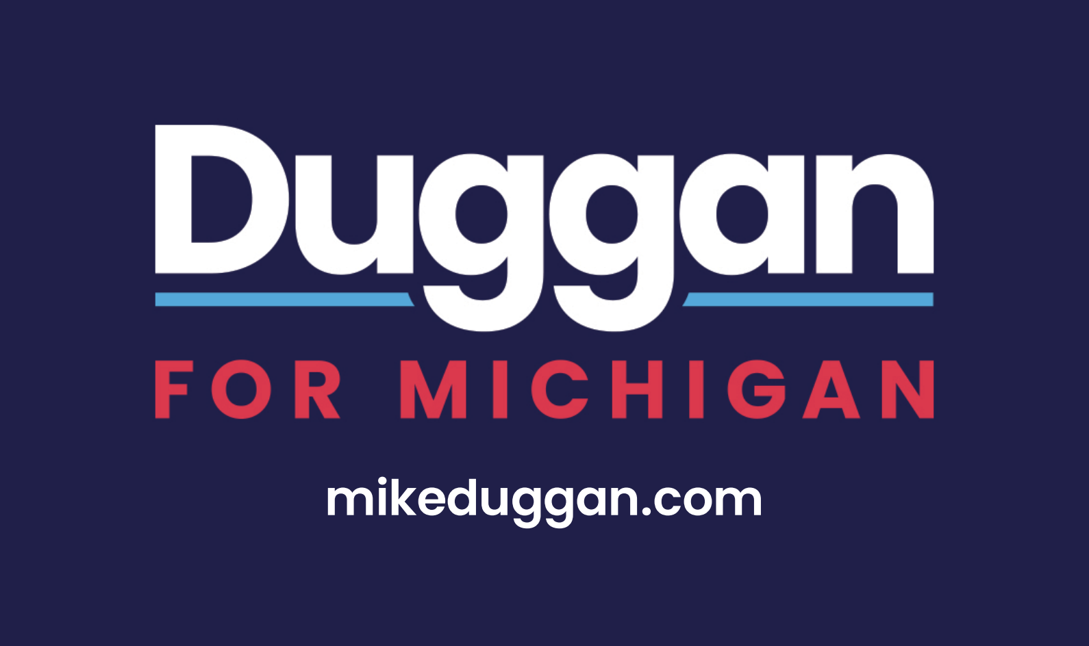 Mike Duggan for Governor
